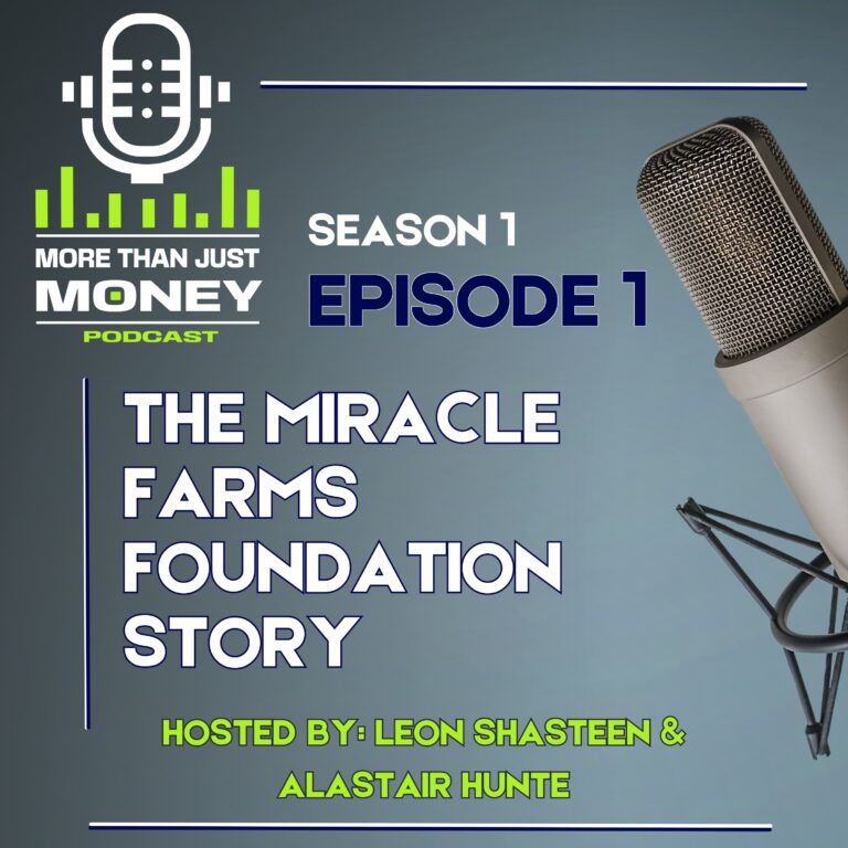 More Than Just Money: The Miracle Farms Foundation Story